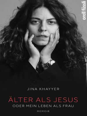 cover image of Älter als Jesus oder Mein Leben als Frau